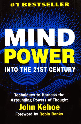 mind power into the 21st century